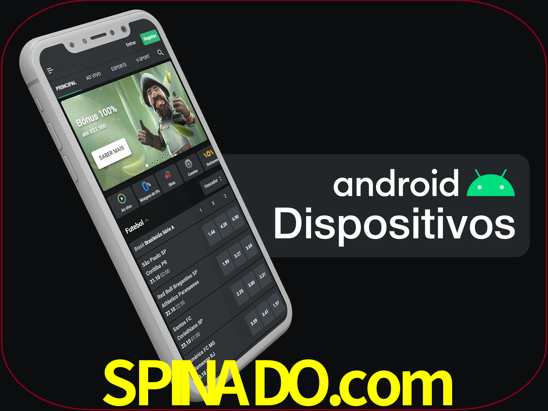 O aplicativo suporta a maioria de todos os dispositivos Android.