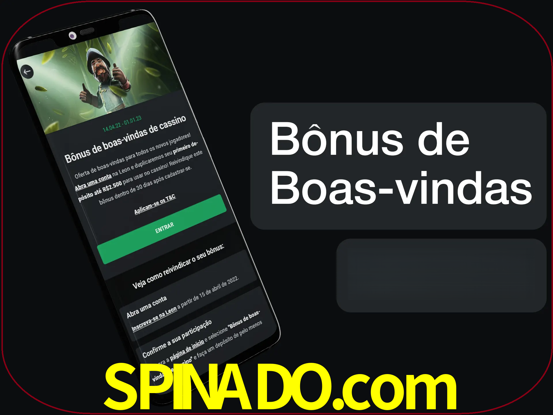Não se esqueça de usar o bônus de boas-vindas.